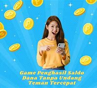 Game Penghasil Uang 2022 Tanpa Undang Teman Terbaru Terbukti Membayar